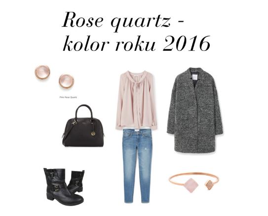 Rose quartz - stylizacja z najmodniejszym kolorem roku 2016 