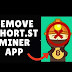 (SOLVED) How to remove Shorte.st Miner Application | Download Uninstaller