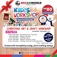 Cungkil Bakat Terpendam Anak-Anak Di DreamWorld Playland ioi city mall, DreamWorld Playland The Straling mall,  kids Workshop, Cristmas Treat Workshop, Aktivi sepanjang cuti sekolah, aktiviti umur 3 tahun sehingga 12 tahun DIY Felt X`mas Plushie Key Chain.