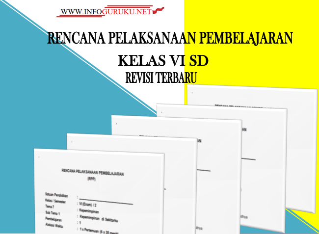 Rpp K13 Kelas 6 Revisi Terbaru Semester 2 Tahun 2018 Infoguruku