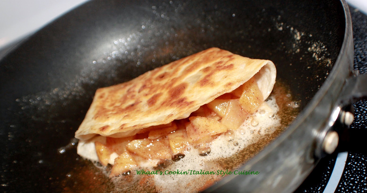 5 Minute Apple Tortilla Recipe What's Cookin' Italian Style Cuisine