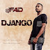 DjFaid - DJANGO (Prod. DjFaid & Allyen Beats) [ 2o18 ]