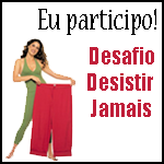 Desafio desistir jamais