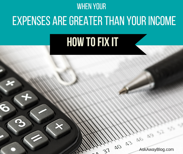 How To Fix Your Expenses Being Greater Than Your Income