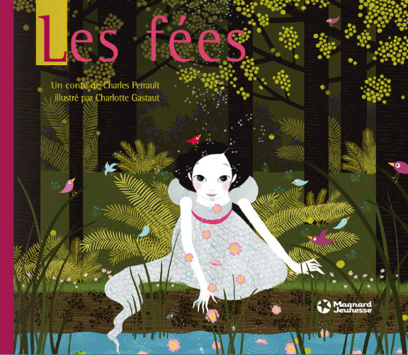SurLaLune Fairy Tales Blog France Month Les fées by Charles Perrault and illustrated by SurLaLune Fairy Tales Blog France Month Les fées by Charles Perrault and illustrated by