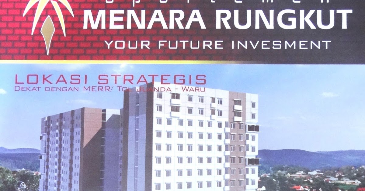 MENARA RUNGKUT - APARTEMEN DEKAT SIER: BROSUR