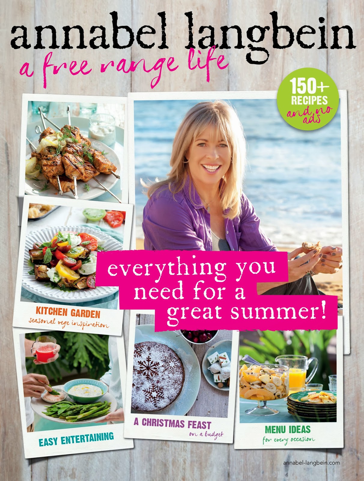 Beattie's Cookbook and Food & Wine Blog Annabel Langbein Makes Summer
