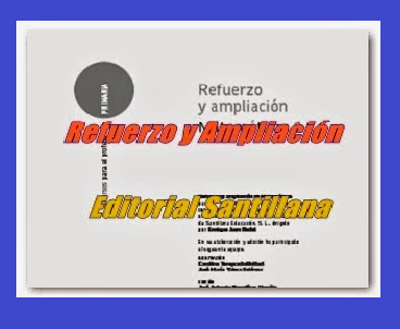 Fichas de Refuerzo y Ampliación 1º Santillana.