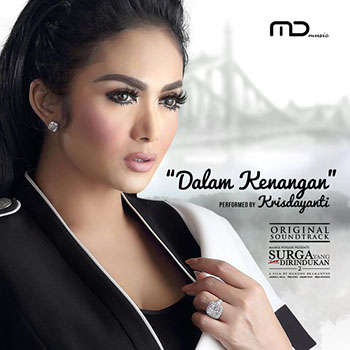 Krisdayanti - Dalam Kenangan (From Surga Yang Tak Dirindukan 2)
