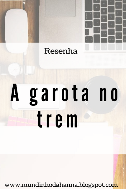 A garota no trem A garota no trem