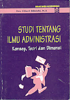  STUDI TENTANG ILMU ADMINISTRASI Konsep, Teori, dan Dimensi