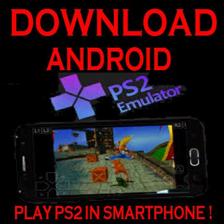 ANDROID PS2 EMULATOR