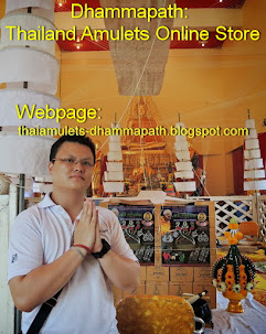 Thailand Amulets Online Store - Dhammapath - Click Photo Below