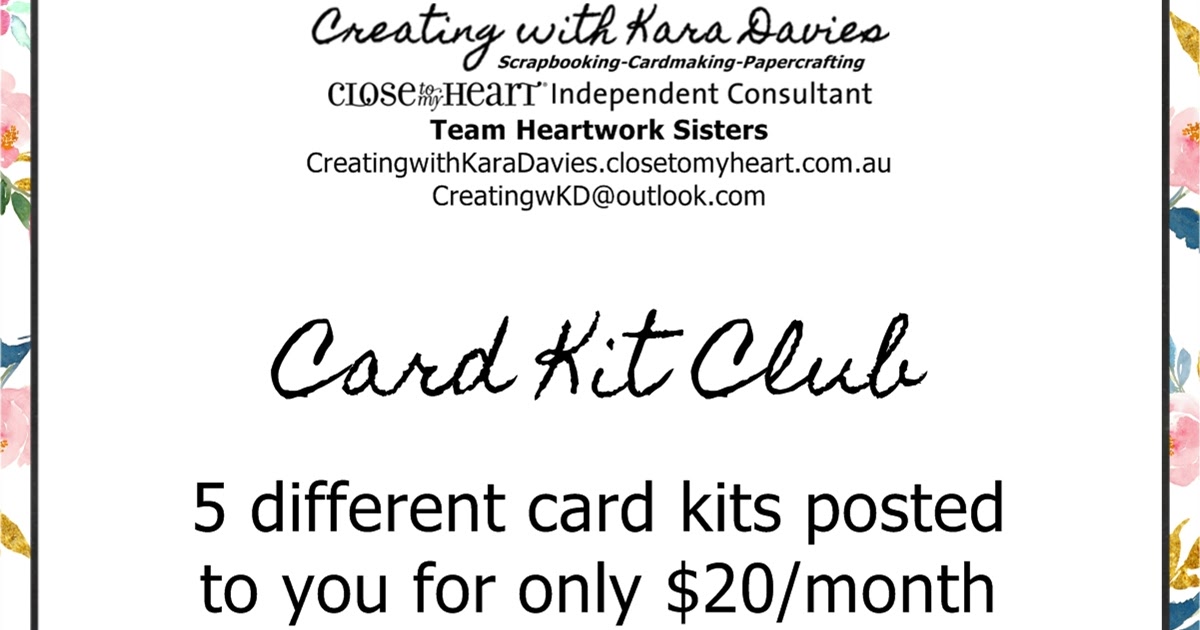 Creating with Kara Davies Card Kit Club