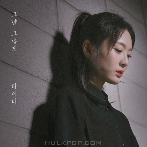 HiNi – 그냥 그렇게 – Single