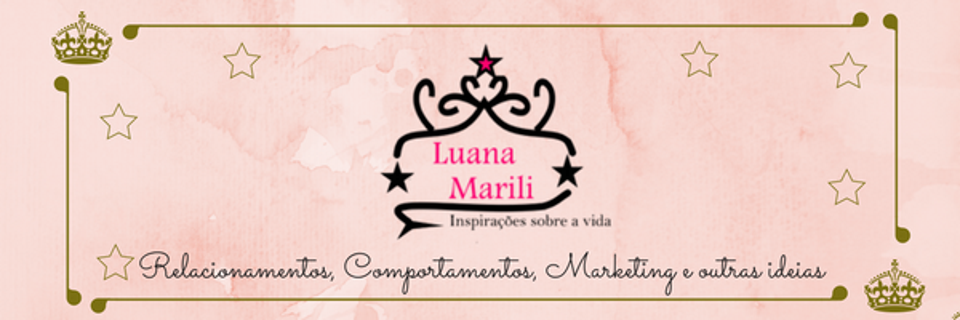 Blog Luana Marili