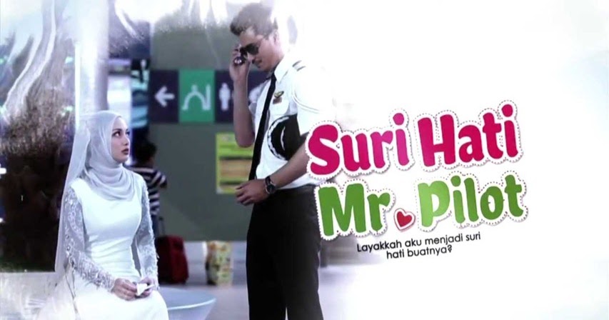 zonlawak: Suri Hati Mr Pilot Episod 4