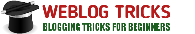 Weblog Tricks - Helping You Succeed To Become an entrepreneur
