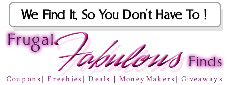 Frugal Fabulous Finds Blog - Coupons, Deals + More!