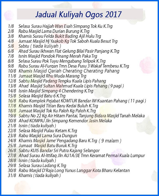 Jadual Kuliah Ustaz Azhar Idrus (UAI) OGOS 2017