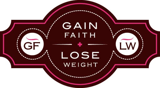 Gain Faith, Lose Weight