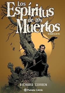 Los espíritus de los muertos de Poe por Corben, edita Planeta Comic
