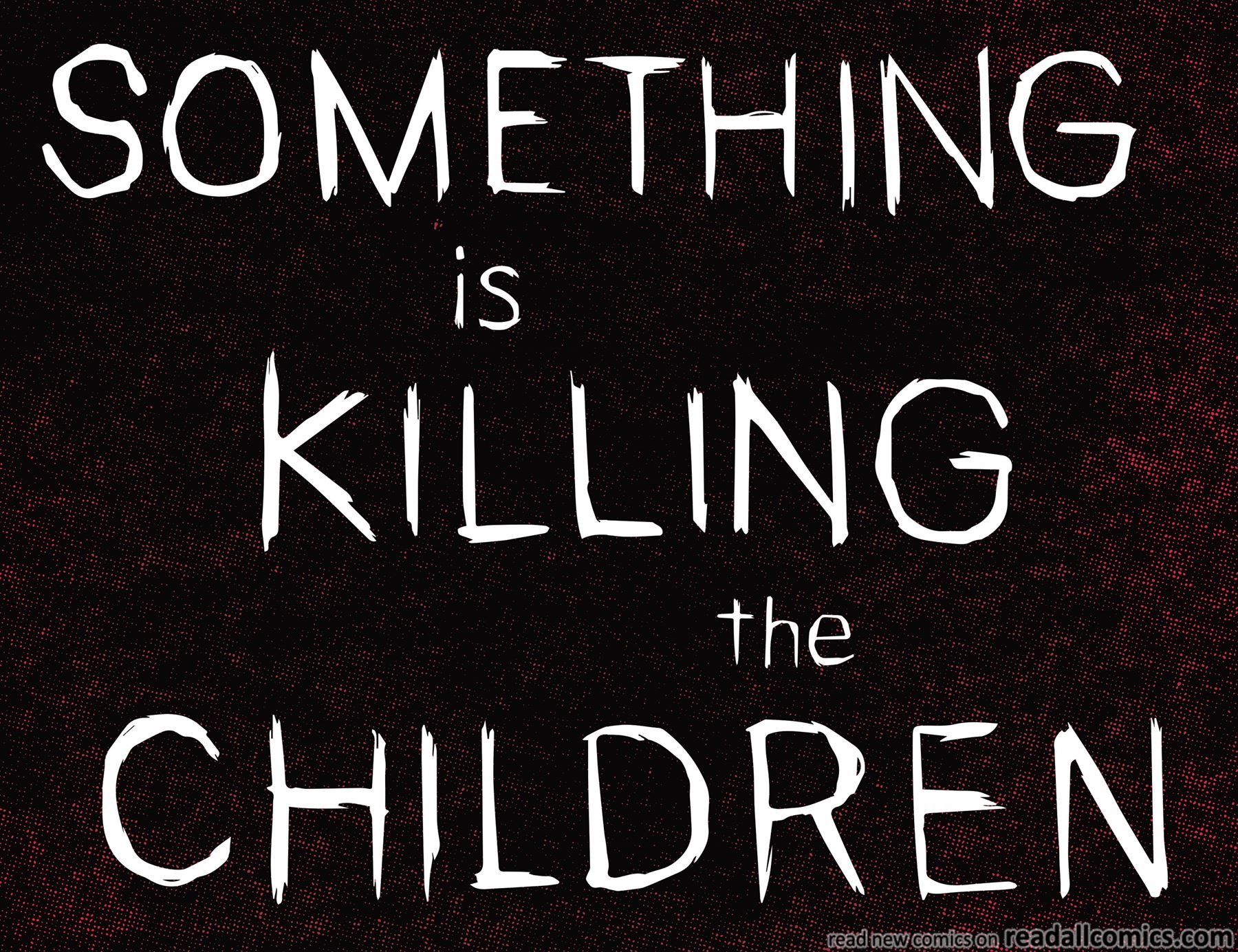 Something is Killing the Children chapter 22 page 8