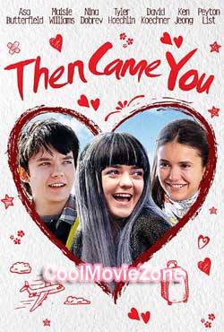 Then Came You (2018)