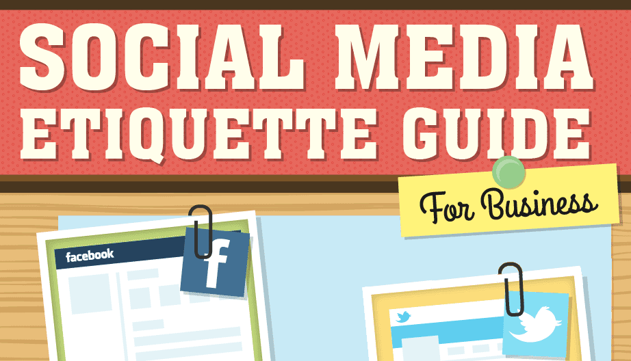 GooglePlus, Twitter, Instagram, Facebook, Pinterest - Social Media Etiquette Guide For Business - #infographic