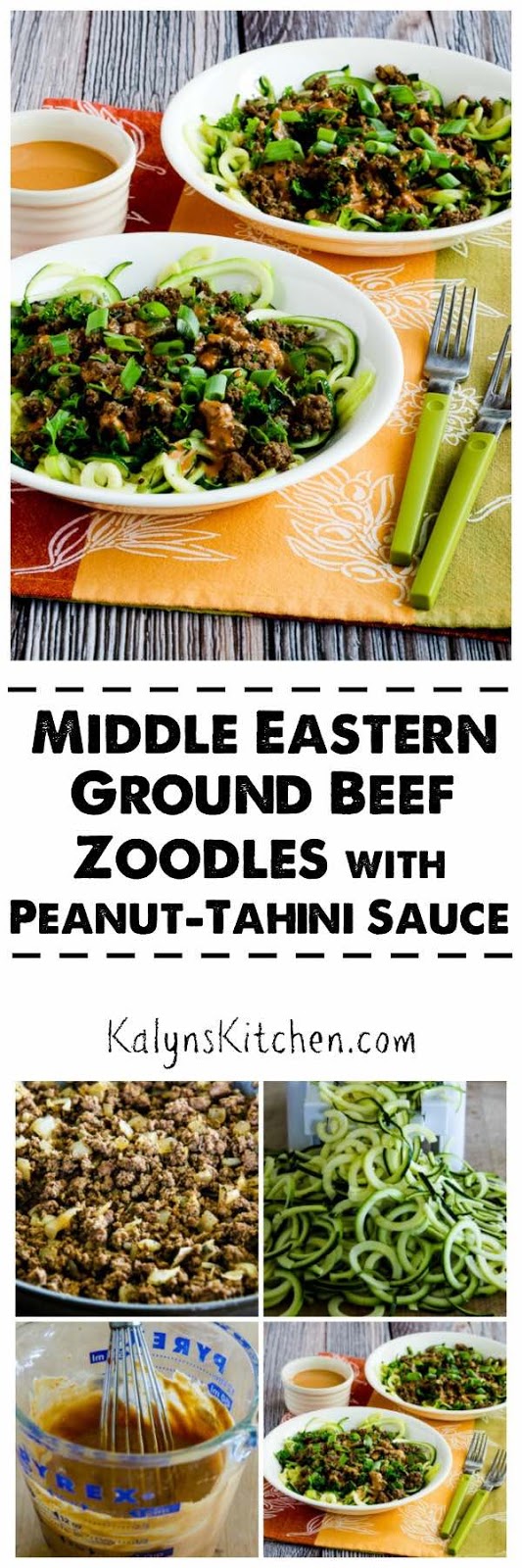 Middle Eastern Ground Beef Zoodles with PeanutTahini Sauce Kalyn's