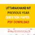 Uttarakhand NT previous Year Question paper Answer Key PDF Download 