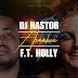 Dj Nastor feat. Holly – Asambeni [Afro House] [DOWNLOAD]