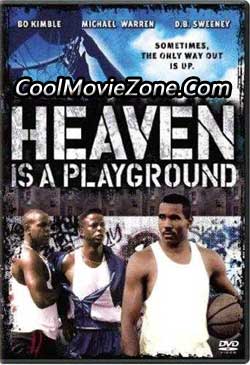 Heaven Is a Playground (1991)