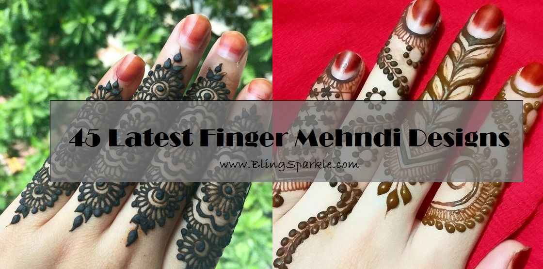 20+ Latest Finger Mehndi Designs 2023 - Fashion Qween
