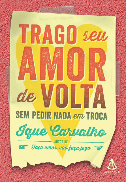 Trago seu amor de volta Sem pedir nada em troca - Ique Carvalho