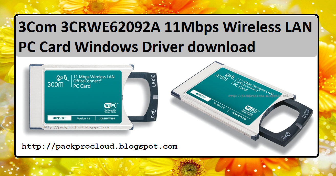 3com 3crshpw_96 wireless lan pc card driver download for windows 10 64-bit
