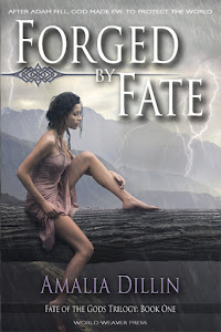 Forged by Fate by Amalia Dillin