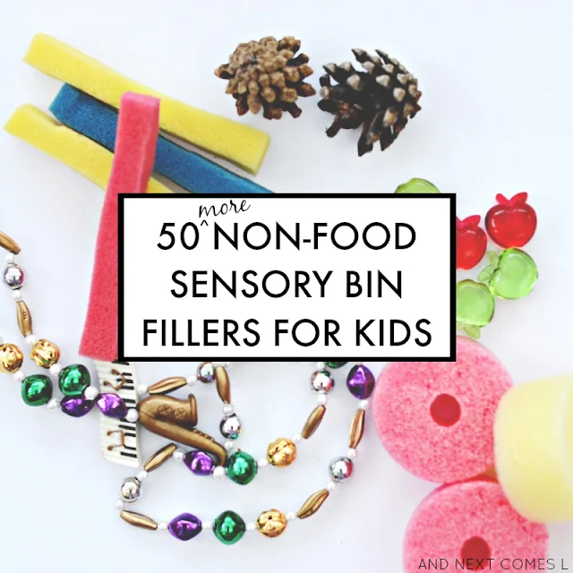 50 more non-food-sensory bin fillers to try with kids with free printable list and 100 example sensory bin ideas that don't use food! from And Next Comes L