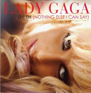 Lady Gaga - Eh, Eh