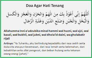 Bacaan Doa Agar Hati Tenang Tidak Gelisah, Sedih dan Cemas - Doa Harian