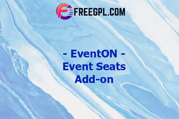 EventOn Event Seats Add-on Nulled Download Free