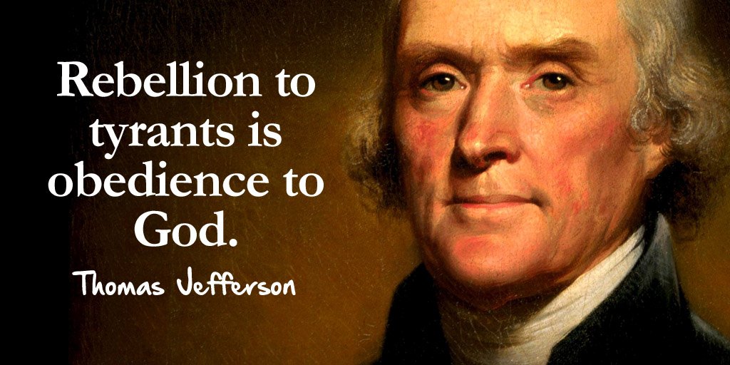 Thomas Jefferson Quotes On God Thomas Jefferson - Rebellion To Tyrants Is Obedience To God - Quotes |  Naijastore
