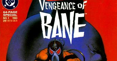 COMIC BOOK FAN AND LOVER: BATMAN: LA VENGANZA DE BANE - DC COMICS
