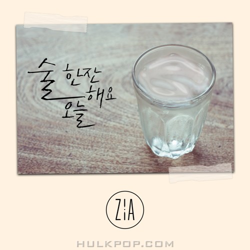 ZIA – Have a Drink Today – Single