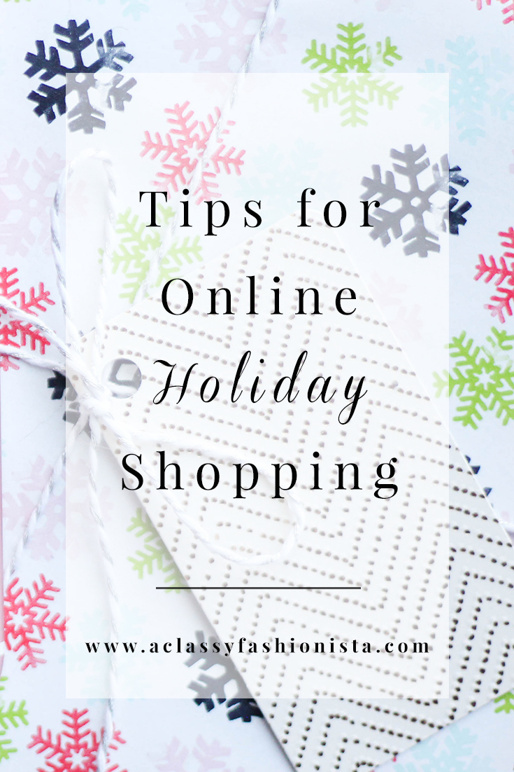 Online christmas shopping 2020: the sites with the best deals TIPS FOR ONLINE HOLIDAY SHOPPING | A Classy Fashionista