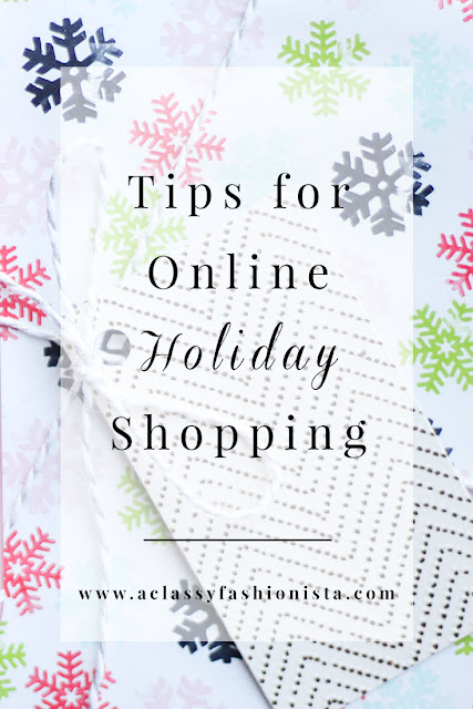 Christmas online store TIPS FOR ONLINE HOLIDAY SHOPPING | A Classy Fashionista