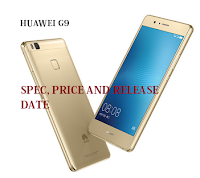 Advantages and Disadvantages Huawei G9