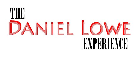 The Daniel Lowe Experience