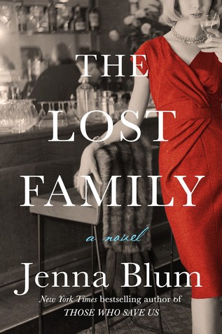 Book Spotlight & Giveaway: The Lost Family by Jenna Blum