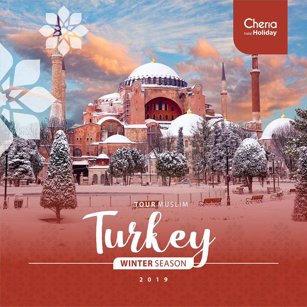 Paket Turki Desember Akhir 2019 Cheria Holiday